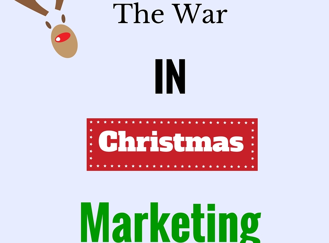 The War in Christmas Marketing - Social Media - Branding